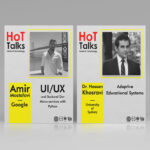 HoT Talks Posters by Mohammad Nikghalb